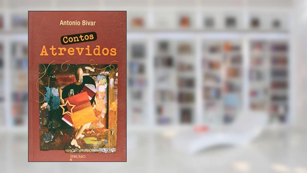 Contos Atrevidos, do autor Antonio Bivar