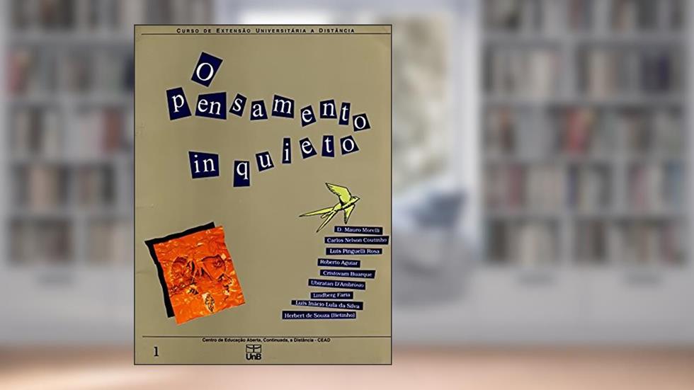 O Pensamento Inquieto. Curso, do autor Clodomir de Sousa Ferreira