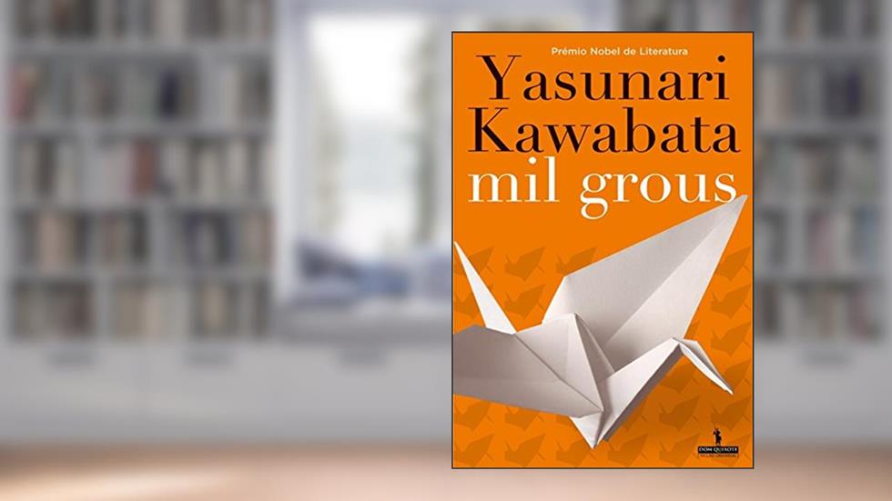 Mil Grous, do autor Yasunari Kawabata