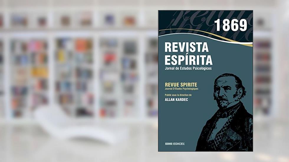 Revista espírita - 1869 - Ano XII, do autor Allan Kardec