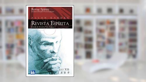 Capa de Livro Revista Espirita. 1869 - Volume 12, do autor Allan Kardec