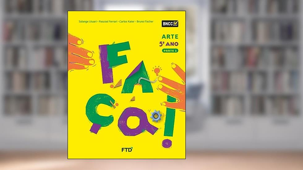 Conjunto Faça - Arte - 5º Ano, do autor Solange Utuari