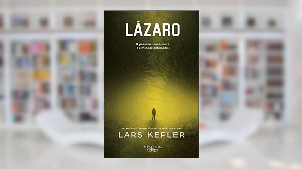 Lázaro: Da série Joona Linna, do autor Lars Kepler