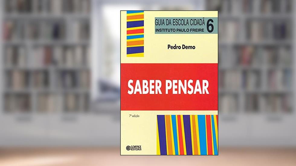 Saber pensar, do autor Pedro Demo