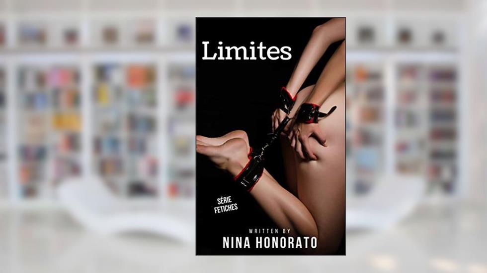 Limites (FETICHES), do autor NINA HONORATO