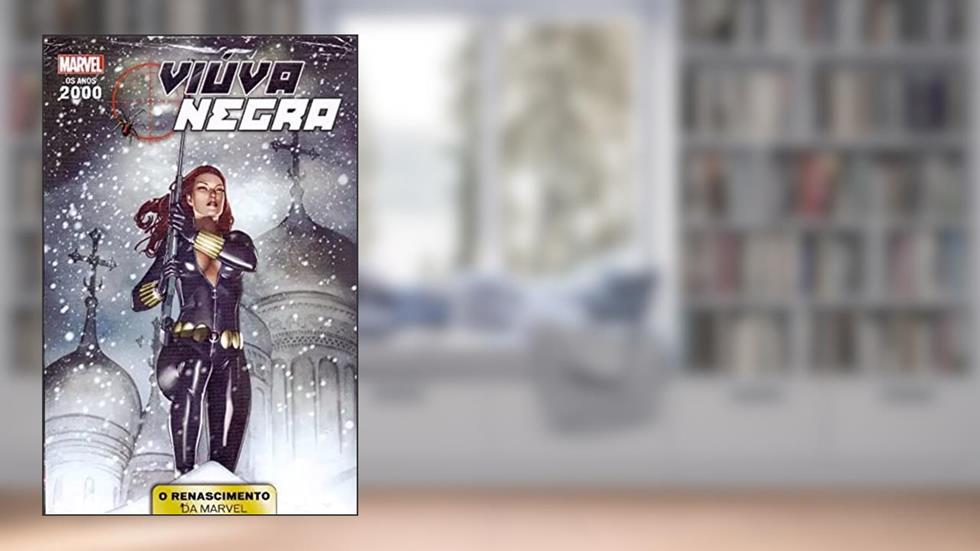 Anos 2000: O Renascimento Da Marvel Vol. 03 (de 10) - Viúva-Negra, do autor MARVEL