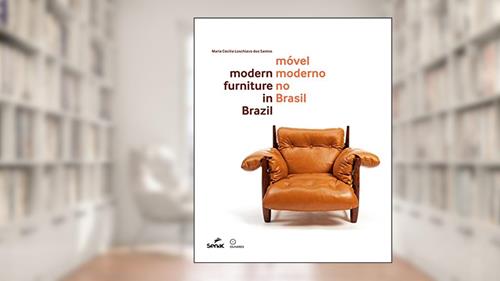 Capa de Móvel moderno no Brasil, do autor Maria Cecilia Loschiavo dos Santos