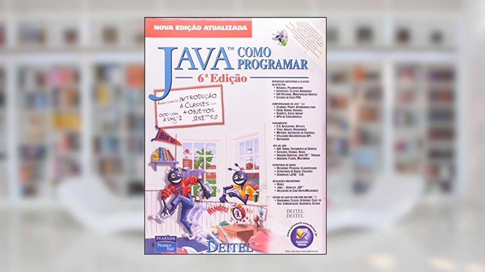 Java. Como Programar, do autor Harvey M. Deitel; Paul J. Deitel