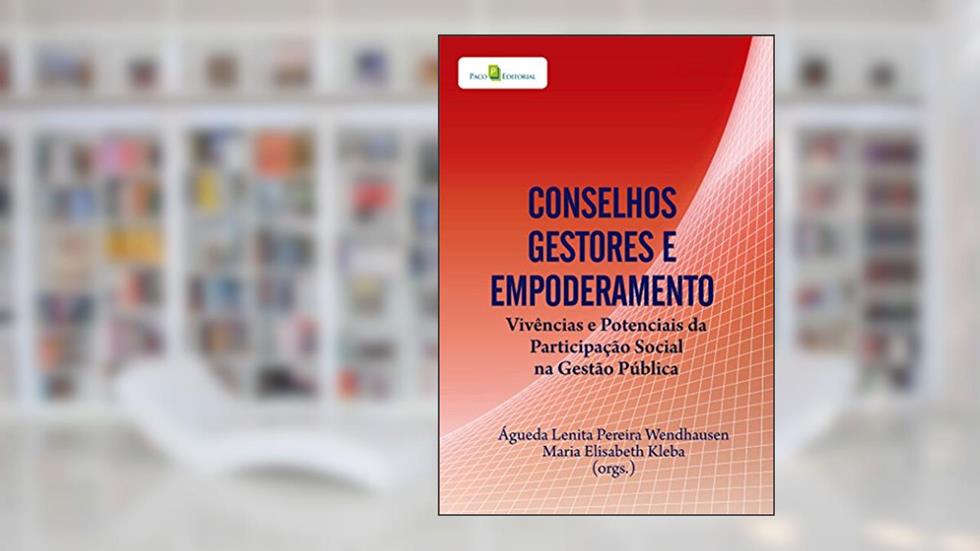 Conselhos Gestores e Empoderamento, do autor Maria Elizabeth Kleba