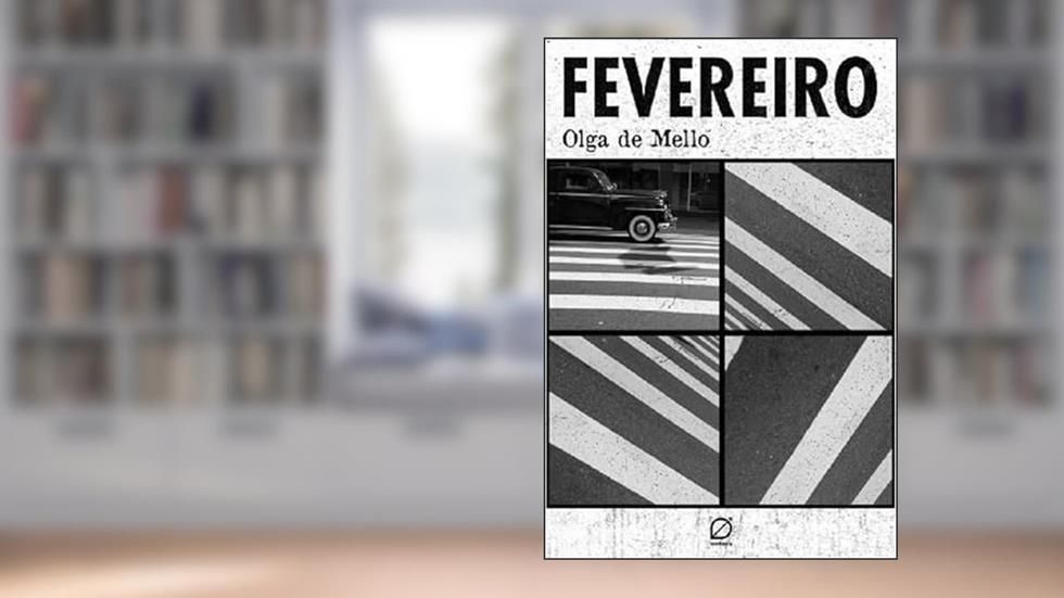 Fevereiro, do autor Olga de Mello