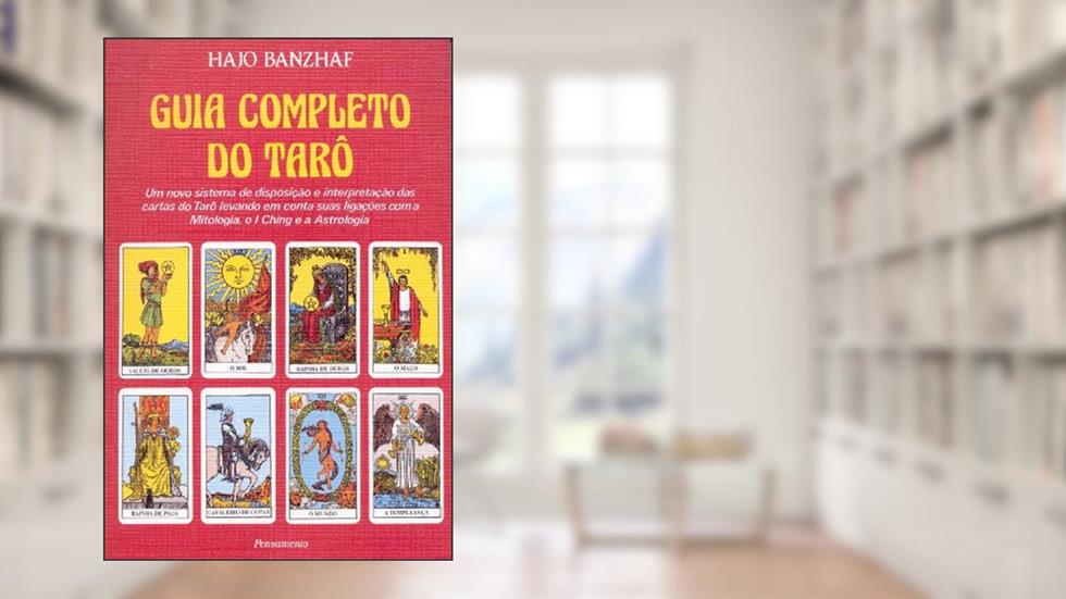 Guia Completo do Tarô, do autor Hajo Banzhaf