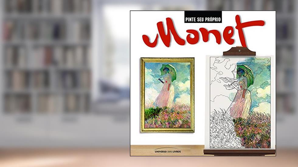 Pinte seu próprio Monet, do autor Marty Noble