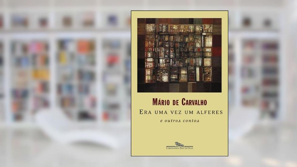 Era Uma Vez Um Alferes e Outras Histórias, do autor Mário de Carvalho