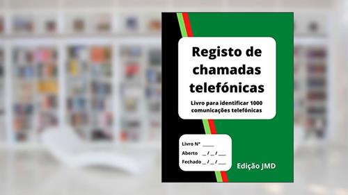 Capa de Registo de chamadas telefónicas: Livro para identificar 1000 comunicações telefónicas (Portuguese Edition), do autor Edição JMD