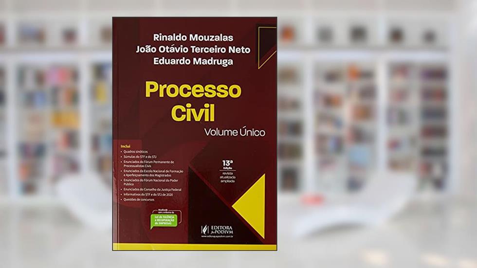 Processo Civil - Volume único, do autor João Otávio Terceiro Neto; Eduardo Madruga; Rinaldo Mouzalas