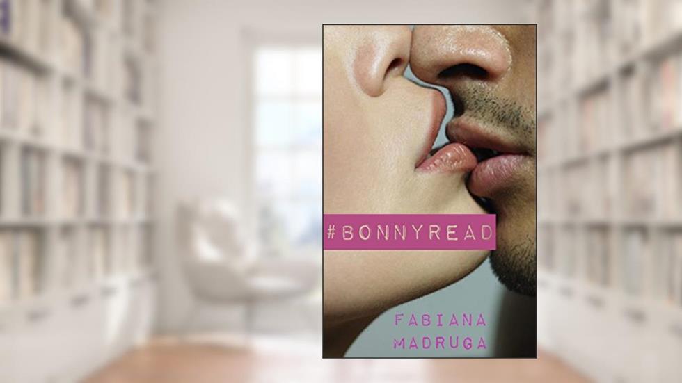 #BONNYREAD, do autor Fabiana Madruga