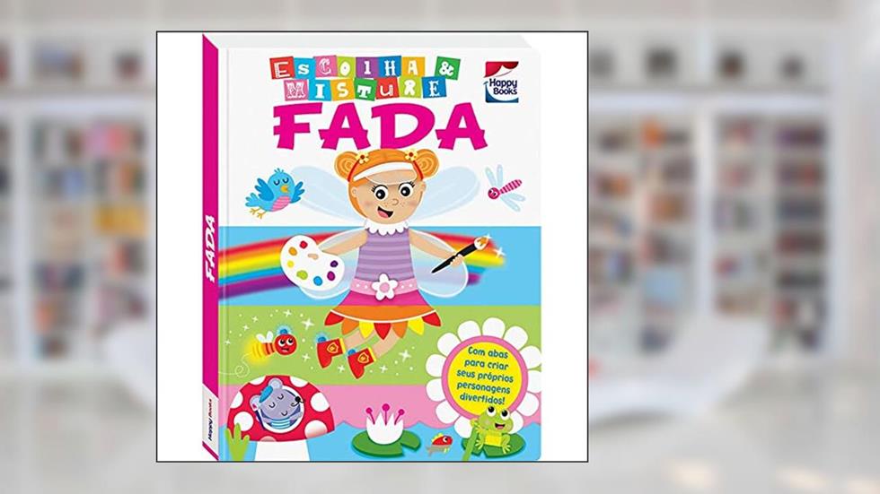 Escolha e Misture: Fada, do autor Justine Ablett