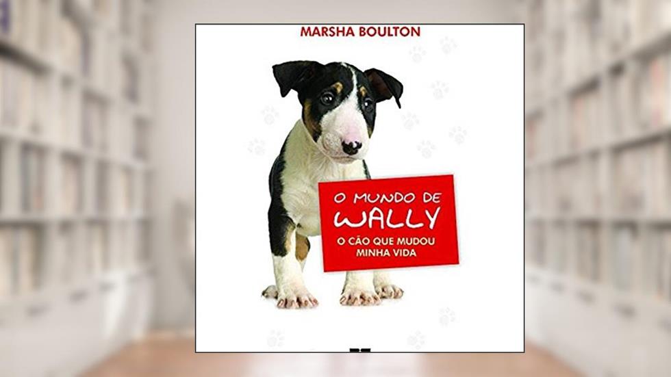 O mundo de Wally, do autor Marsha Boulton