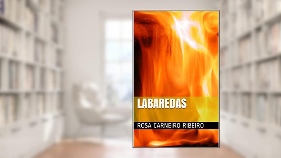 LABAREDAS, do autor rOSA CARNEIRO RIBEIRO