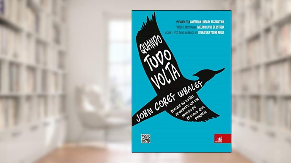 Quando Tudo Volta, do autor JOHN COREY WHALEY