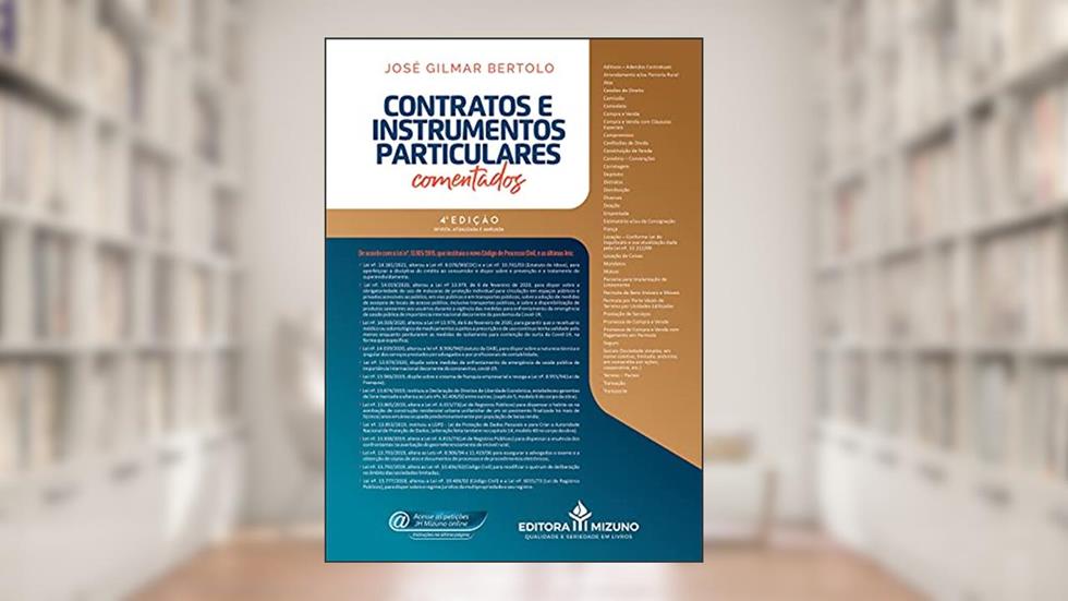 Contratos E Instrumentos Particulares Comentados - 4a.edição, do autor José Gilmar Bertolo