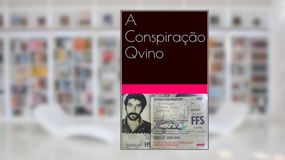 A Conspiração Qvino, do autor reinaldo guarany