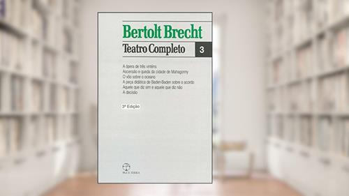 Capa de Bertolt Brecht. Teatro Completo 3, do autor Bertolt Brecht