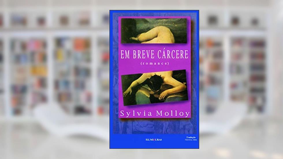 Em breve cárcere, do autor Sylvia Molloy