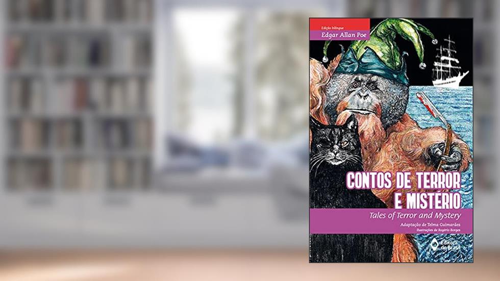 Contos de terror e mistério: Tales of terror and mystery, do autor Edgar Allan Poe