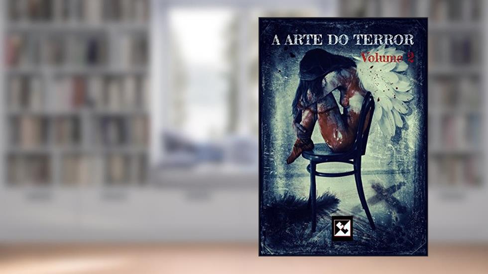 A Arte do Terror: Volume 2, do autor Vários Autores; Donnefar Skedar
