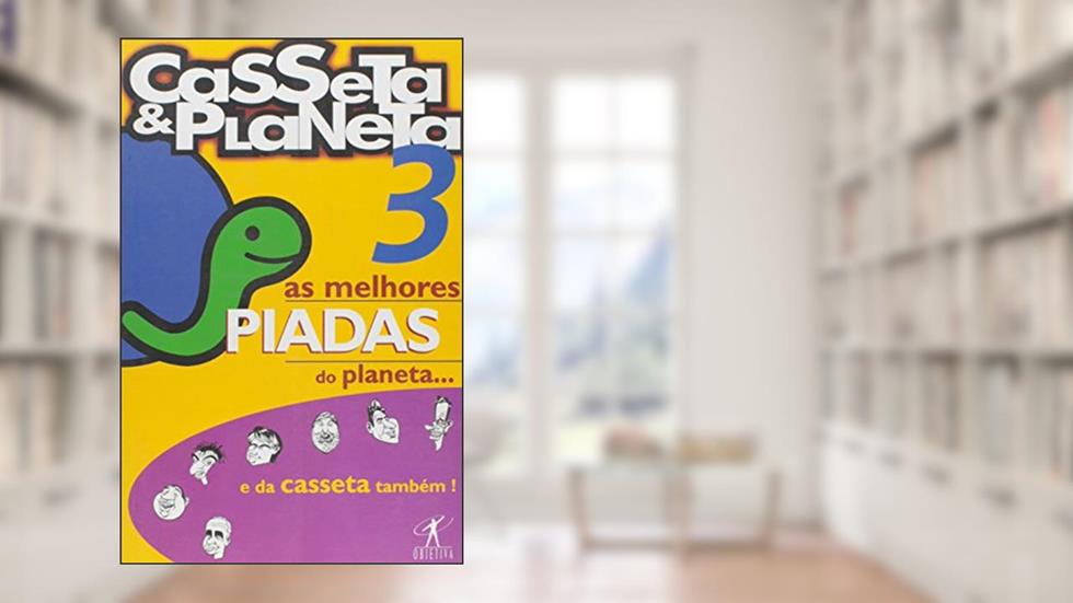 As Melhores Piadas do Planeta e da Casseta Também 3, do autor Vários Autores