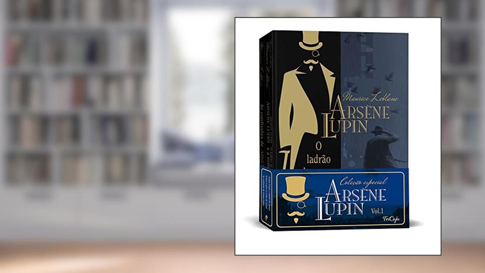 Coleção Especial Arsène Lupin - I, do autor Maurice Leblanc