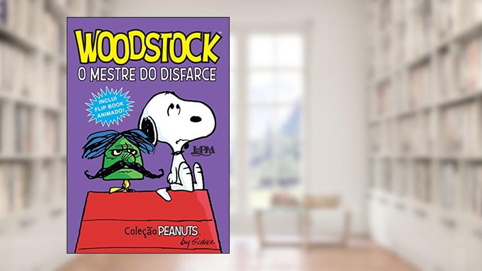 Woodstock: o Mestre do Disfarce, do autor Charles M. Schulz