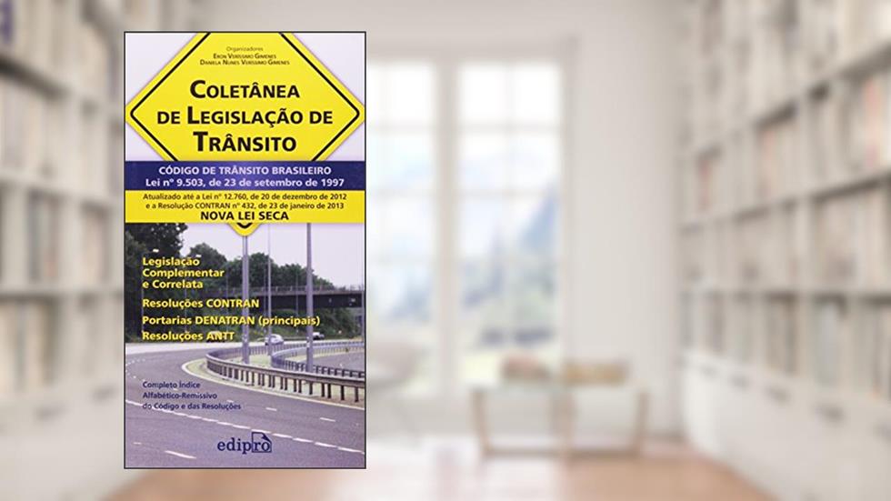 Coletânea de legislação de trânsito, do autor Eron Gimenes; Daniela Nunes Gimenes