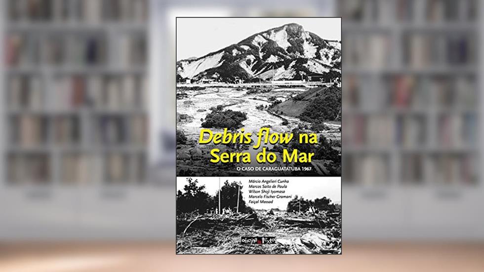 Debris flow na Serra do Mar, do autor Faiçal Massad