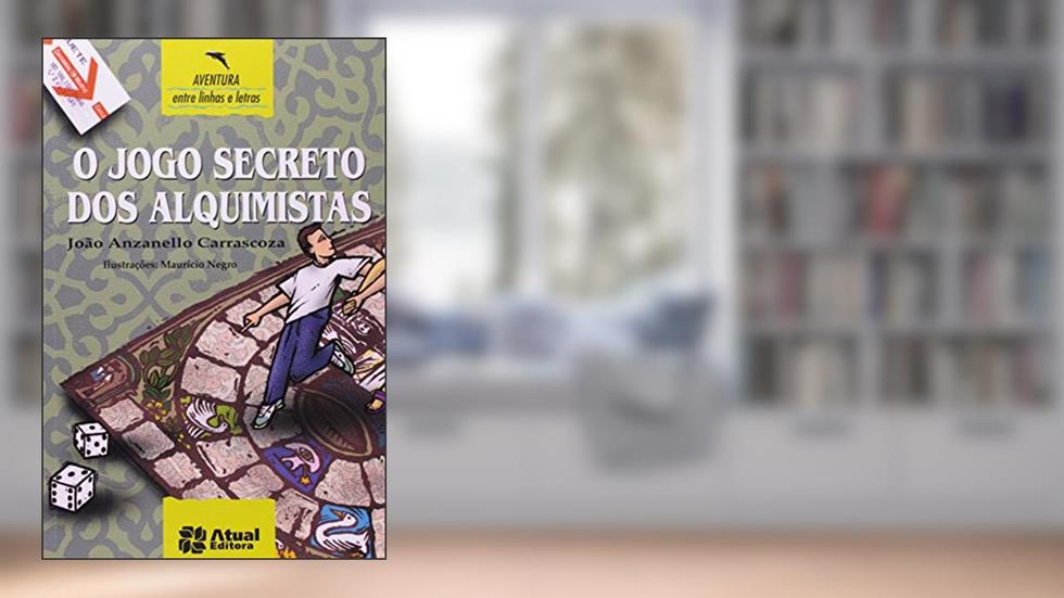 O jogo secreto dos alquimistas, do autor João Anzanello Carrascoza