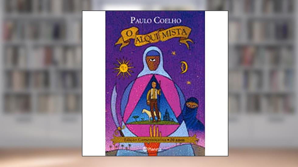 O alquimista - edição comemorativa, do autor Paulo Coelho