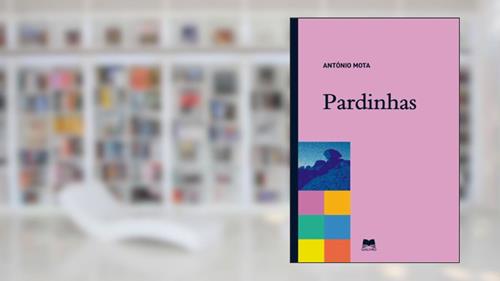 Capa de Pardinhas, do autor ANTÓNIO MOTA