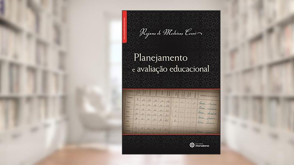 Planejamento e avaliação educacional, do autor Rejane De Medeiros Cervi