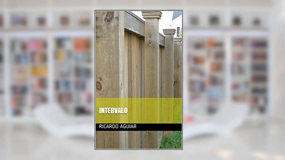 Intervalo, do autor Ricardo aguiar