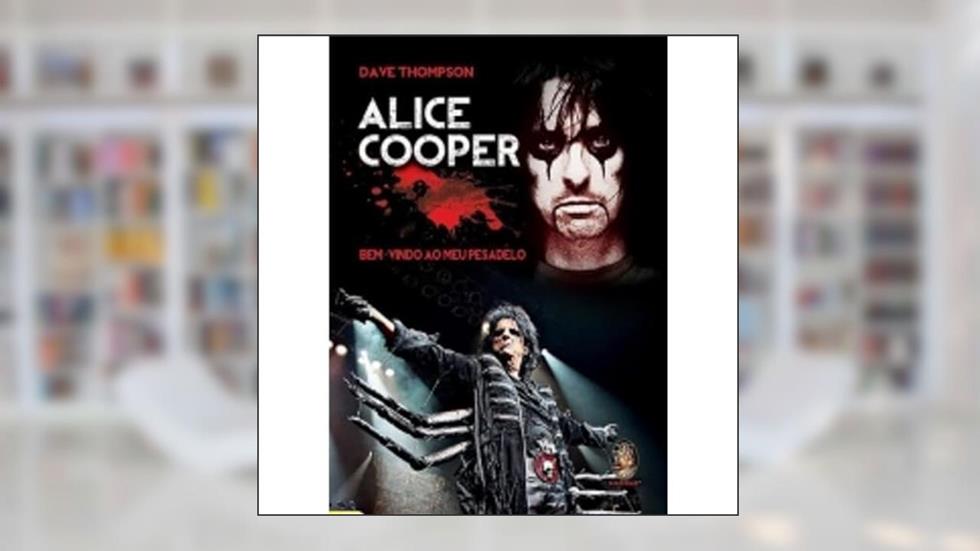 Alice Cooper, do autor Dave Thompson