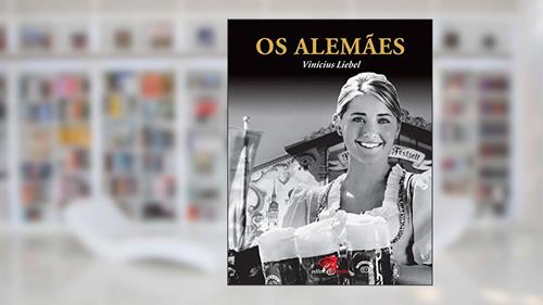 Capa de Os alemães, do autor Vinicius Liebel