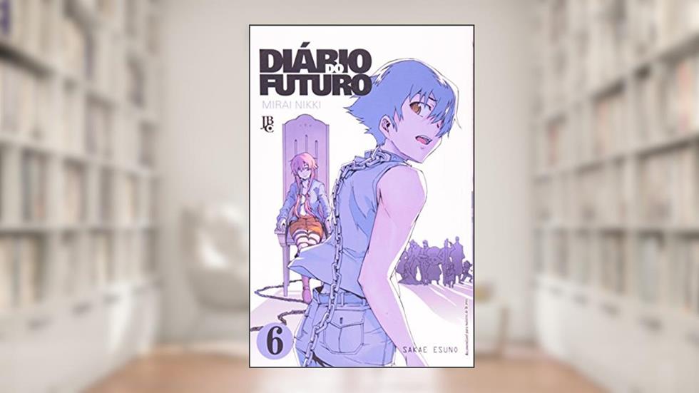 Diário do Futuro. Mirai Nikki - Volume 6, do autor Sakae Esuno