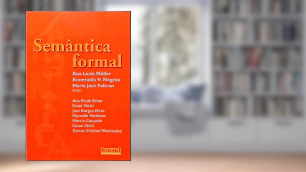 Semântica Formal, do autor Maria José Foltran