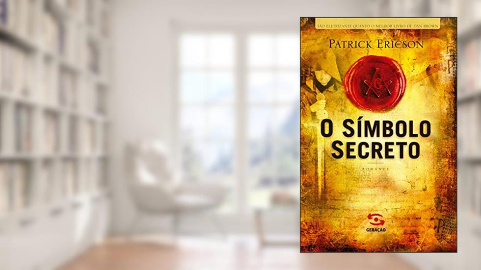 Símbolo Secreto, do autor Patrick Ericson