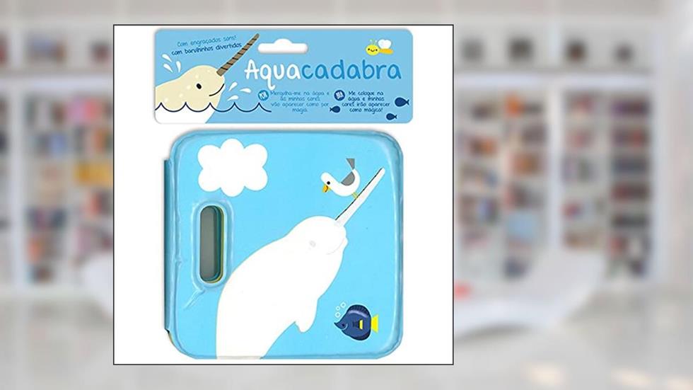 Aquacadabra: narval, do autor Yoyo Books