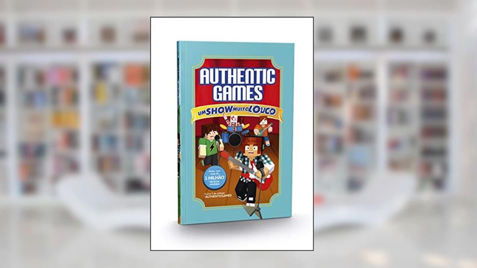 Authenticgames: Um show muito louco Vol 03, do autor Marco AuthenticGames