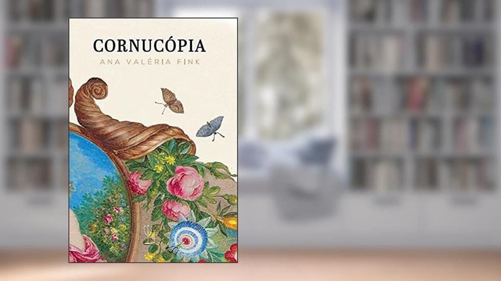 Cornucópia, do autor Ana Valéria (Autor) Fink