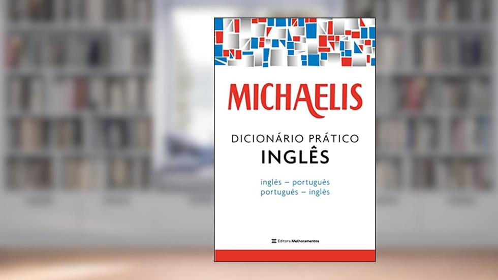 Michaelis dicionário prático inglês, do autor Melhoramentos