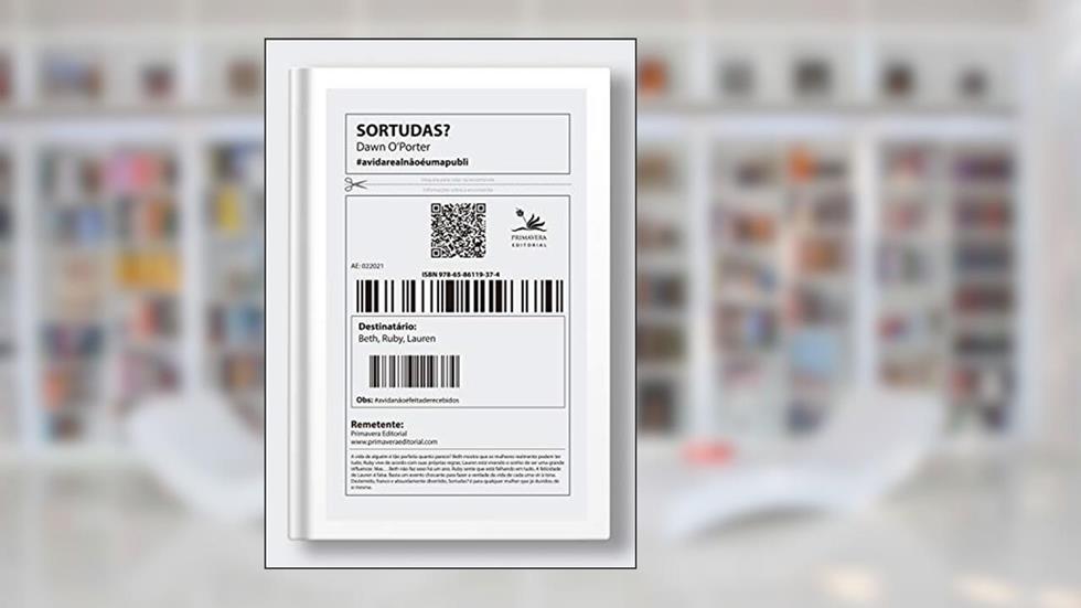 Sortudas?: #avidanaoéumapubli, do autor Dawn O'Porter